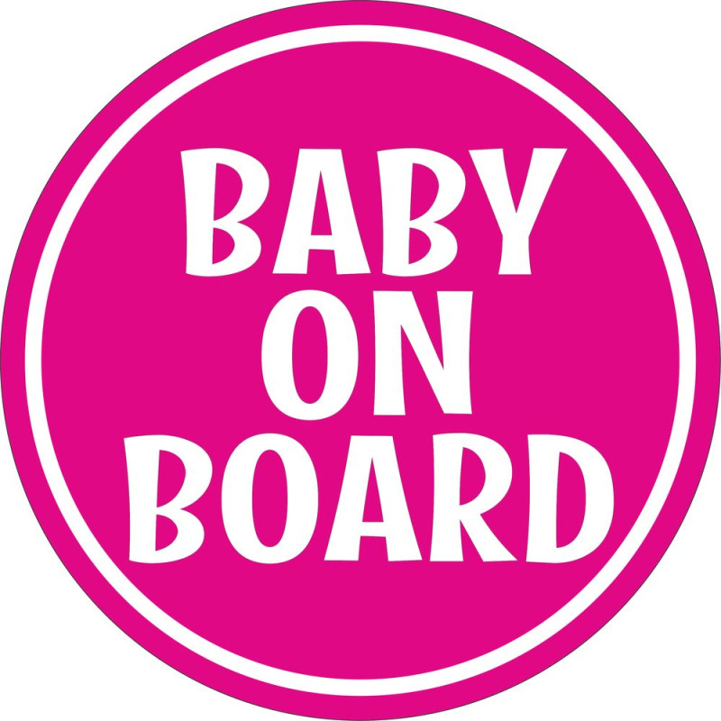 Minimál kerek gyerek autómatrica, baby on board feliratos, pink